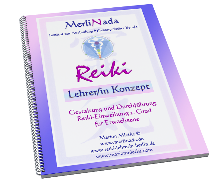 Marion Mietke - Reiki Lehrer/in Konzept